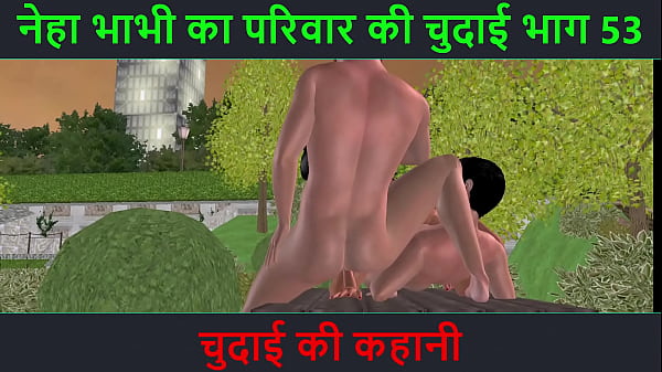 Cerita Sex Hindi Audio – Kisah Ngentot Seru – Petualangan Seks Neha Bhabhi Part 53